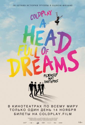 Coldplay: ,   / Coldplay: A Head Full of Dreams (2018)