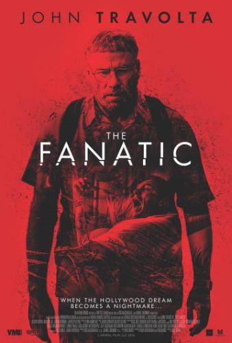  / The Fanatic (2019)
