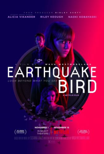   / Earthquake Bird (2019)