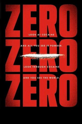  / ZeroZeroZero (2019)
