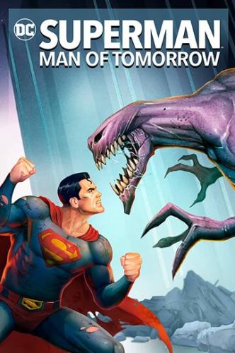 :    / Superman: Man of Tomorrow (2020)