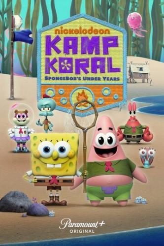  :     / Kamp Koral: SpongeBob's Under Years (2021)