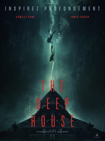     / The Deep House (2021)