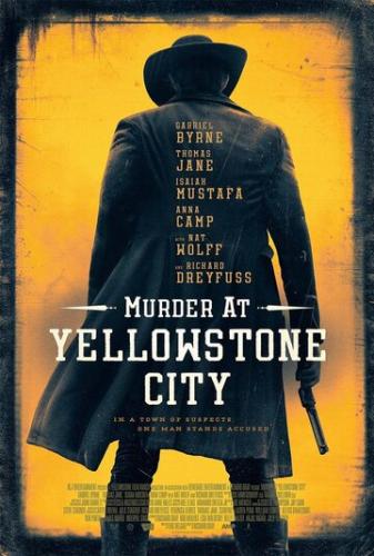   - / Murder at Yellowstone City (2022)