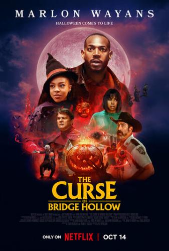  - / The Curse of Bridge Hollow (2022)